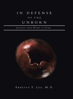 In Defense of the Unborn - Lee M. D., Ernesto Y.