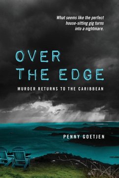 Over the Edge: Murder Returns to the Caribbean - Goetjen, Penny