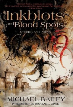 Inkblots and Blood Spots - Bailey, Michael