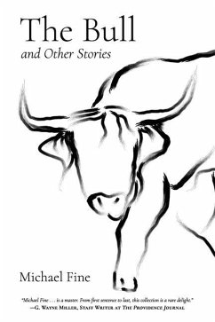 The Bull and Other Stories - Fine, Michael