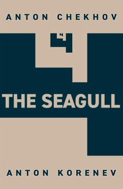 The Seagull - Chekhov, Anton; Korenev, Anton