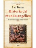 Historia del Mundo Angélico