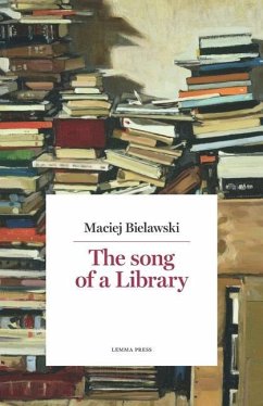 The Song of a Library - Bielawski, Maciej