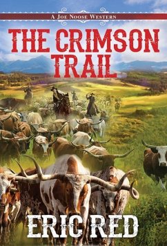 The Crimson Trail - Red, Eric