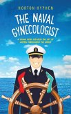 The Naval Gynecologist