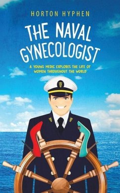 The Naval Gynecologist - Hyphen, Horton
