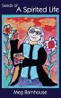 Seeds of A Spirited Life - Bild 1