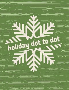 Holiday Dot to Dot - Larson, Patricia