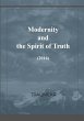 Modernity and the Spirit of Truth - Bild 1