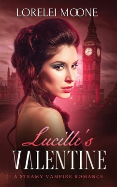 Lucille's Valentine - Moone, Lorelei