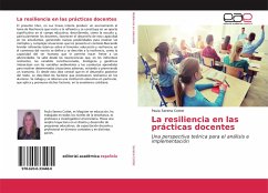 La resiliencia en las prácticas docentes - Serena Cottet, Paula