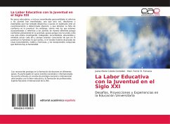 La Labor Educativa con la Juventud en el Siglo XXI - Cubela González, Juana María; B. Fonseca, Mari. Ferrer