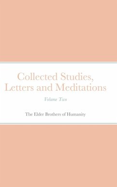 Collected Studies, Letters and Meditations - Of Humanity, The Elder Brothers