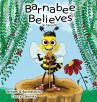 Barnabee Believes (in Himself) - Bild 1
