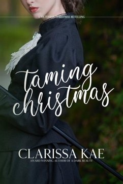 Taming Christmas - Kae, Clarissa