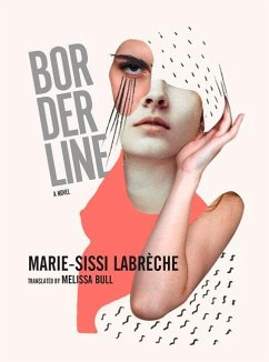 Borderline - Labreche, Marie-Sissi