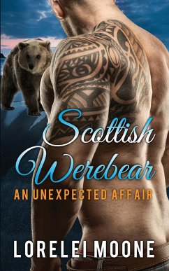 Scottish Werebear An Unexpected Affair - Moone, Lorelei