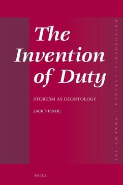 The Invention of Duty: Stoicism as Deontology - Visnjic, Jack