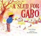 A Sled for Gabo (eBook, ePUB)