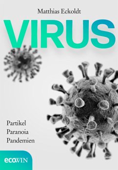 Virus (eBook, ePUB) - Eckoldt, Matthias