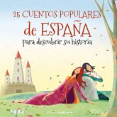 25 Cuentos Populares de España para Descubrir Su Historia (MP3-Download)