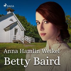 Betty Baird (MP3-Download) - Weikel, Anna Hamlin