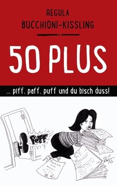 50 plus (eBook, ePUB) - Bucchioni-Kissling, Regula