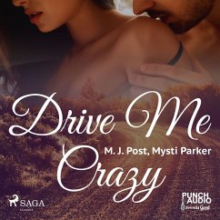 Drive Me Crazy (MP3-Download) - Post, M. J.; Parker, Mysti