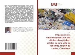 Impacts socio-environnementaux des déchets hospitaliers solides dans la ville de Yaoundé, région du centre, Cameroun - Djiyo, Denis