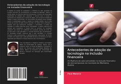 Antecedentes de adoção de tecnologia na inclusão financeira - Mwania, Paul