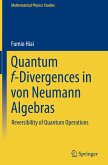 Quantum f-Divergences in von Neumann Algebras
