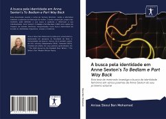 A busca pela identidade em Anne Sexton's To Bedlam e Part Way Back - Sboui Ben Mohamed, Anissa