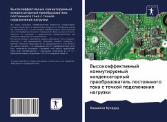 Vysokoäffektiwnyj kommutiruemyj kondensatornyj preobrazowatel' postoqnnogo toka s tochkoj podklücheniq nagruzki - Kunduru, Harshini