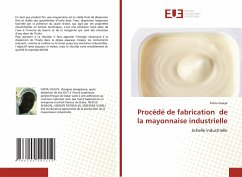 Procédé de fabrication de la mayonnaise industrielle - Gueye, Fatou