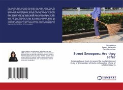 Street Sweepers: Are they safe? - Mishra, Tuhina;Sukhsohale, Neelam;Mankeshwar, Ranjit