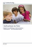 Aufwachsen im Netz