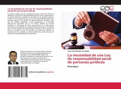 La necesidad de una Ley de responsabilidad penal de personas jurídicas - Medina Arostegui, Juan Pablo