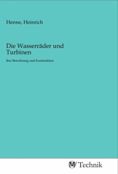 Die Wasserräder und Turbinen