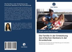 Die Familie in der Entwicklung des kritischen Denkens in der Grundschule - García López, Brigith Lorena