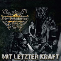 Mit Letzter Kraft - Eskalation,Die