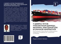 9 (DEVYaT') FUTOV UPAKOVOChNOJ EDINICY, MATERIAL, PRIGODNYJ DLYa VTORIChNOJ PERERABOTKI. - Zapata Chapman, Rodrigo