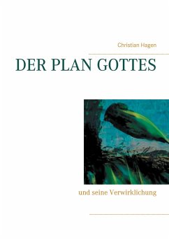 Der Plan Gottes - Hagen, Christian