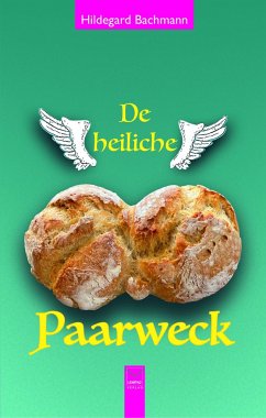 De heiliche Paarweck - Bachmann, Hildegard
