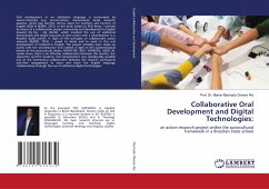 Collaborative Oral Development and Digital Technologies:
