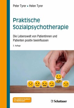 Praktische Sozialpsychotherapie - Tyrer, Helen;Tyrer, Peter