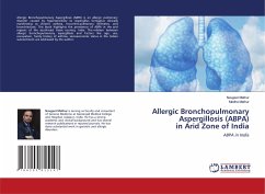 Allergic Bronchopulmonary Aspergillosis (ABPA) in Arid Zone of India - Mathur, Navgeet;Mathur, Medha