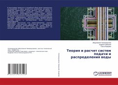 Teoriq i raschet sistem podachi i raspredeleniq wody - Salohiddinow, Abdulhakim;Sawickij, Andrej;Ashirowa, Ol'ga