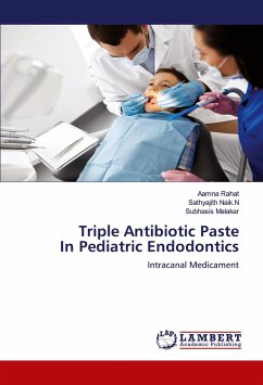 Triple Antibiotic Paste In Pediatric Endodontics