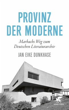 Provinz der Moderne - Dunkhase, Jan Eike