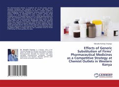 Effects of Generic Substitution of Firms¿ Pharmaceutical Medicines as a Competitive Strategy at Chemist Outlets in Western Kenya